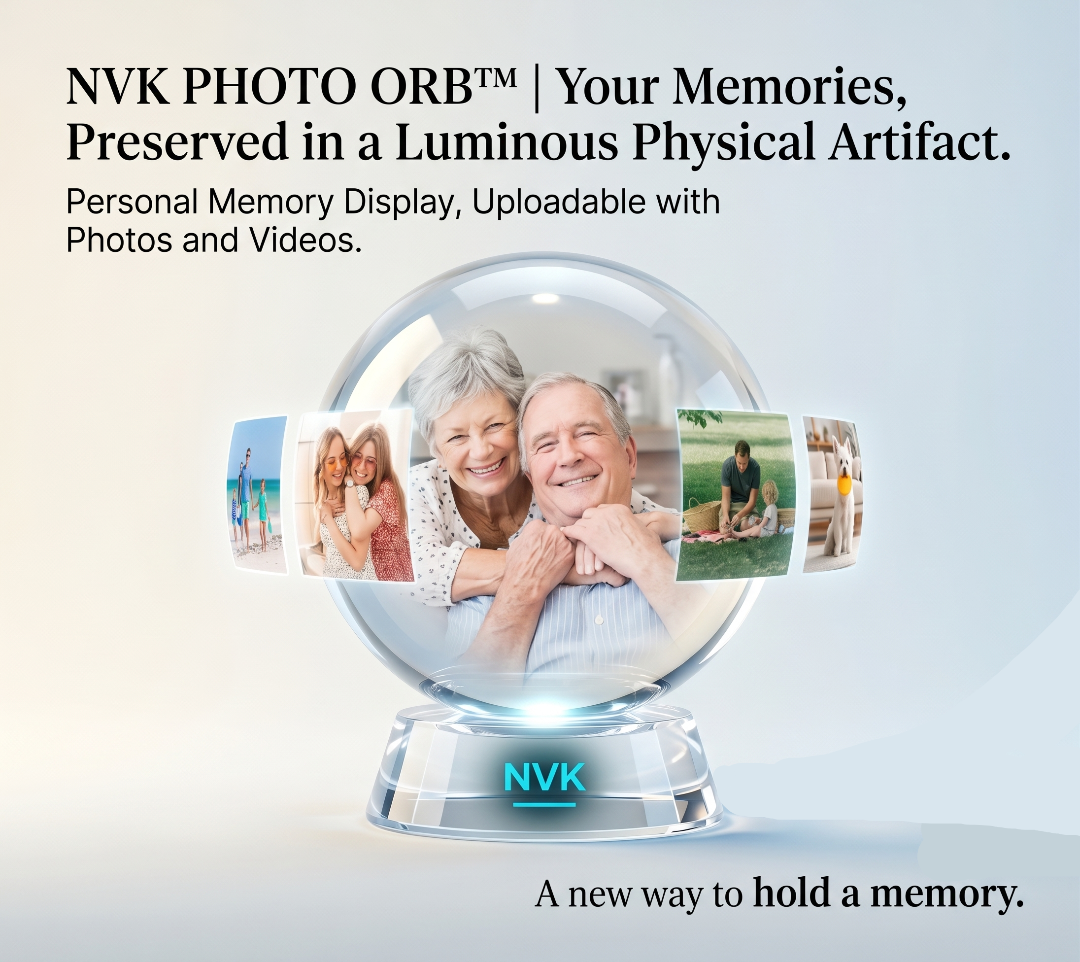NVK Photo Orb personal memory display featuring a clear spherical crystal base with embedded photos of a couple and family members, shown on a light blue gradient background with promotional text.